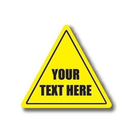 Ergomat 12in TRIANGLE SIGNS - Your Text Here / Custom DSV-SIGN 144 #0115 -UEN